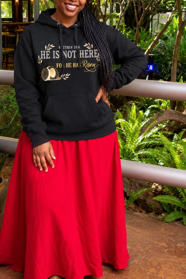 He Is Not Here Hoodie | Resurrection Christian Faith Streetwear | African Heritage | Sister Style